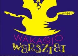 Wakacjowarsztat w Muzeum Zabawek i Zabawy