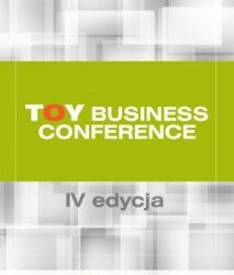 Branżowe wydarzenie roku – IV edycja Toy Business Conference