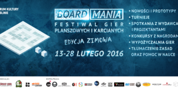 Board Mania Festiwal Gier Planszowych i Karcianych – Centrum Kultury w Lublinie