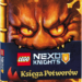 LEGO® NEXO KNIGHTS™ Księga Potworów – takiej książki jeszcze nie było!