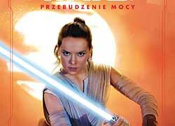 STAR WARS. PRZEBUDZENIE MOCY. HISTORIA REY