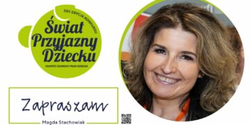 Zaproszenie do udziału w XXII edycji konkursu „Świat Przyjazny Dziecku”!